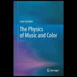 Physics of Music and Color