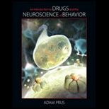 Introduction to Drugs and the Neuroscience of Behavior