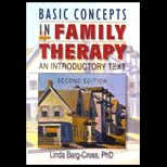 Basic Concepts in Family Therapy  An Introductory Text