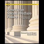 American Social Welfare Policy, Brief Edition