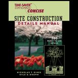 Time Saver Standards Site Construction Details Manual