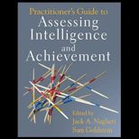 Practitioners Guide to Assessing Intelligence and Achievement