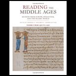 Reading the Middle Ages, Volume I  Sources from Europe, Byzantium, and the Islamic World