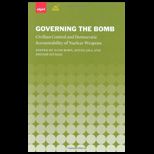 Governing the Bomb