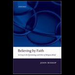 Believing by Faith