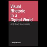 Visual Rhetoric in a Digital World