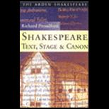 Shakespeare Text, Stage and Cannon