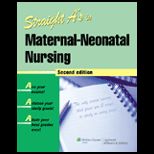 Straight As Maternal Neonatal Nursing   With CD