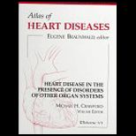 Heart Disease in Presence of Disorders