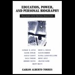 Education, Power and Personal Biography