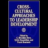 Cross Cultural Approaches to Leadership