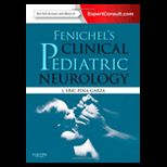 Fenichels Clinical Pediatric Neurology A Signs and Symptoms Approach   With Access