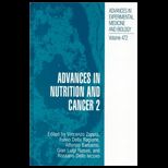 Advances in Nutrition and Cancer