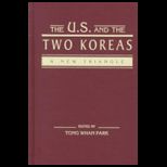 U. S. and the Two Koreas