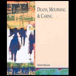 Death, Mourning and Caring (Custom)