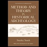 Method and Theory in Historical Archeology