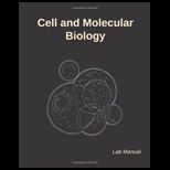 Cell and Molecular Biology Lab Manual
