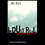 Industrial Organization  Theory and Applications