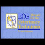 ECG Manual for the Veterinary Technician