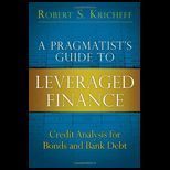 Pragmatists Guide to Leveraged Finance