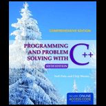 Programming and Problem Solving With C++  With Access