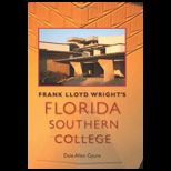 Frank Lloyd Wrights Florida Southern College