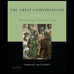 Great Conversation, Volume II Descartes through Derrida and Quine