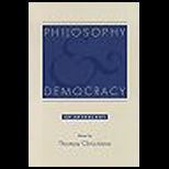 Philosophy and Democracy  An Anthology