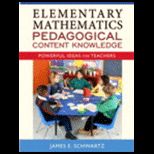 Elementary Mathematics Pedagogical Content Knowledge  Powerful Ideas for Teachers