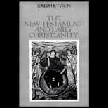 New Testament and Early Christianity