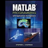 MATLAB Programming with Applications for Engineers