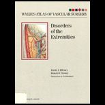 Wylies Atlas  Disorders of Extrem.