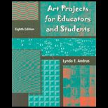 Art Projects for Educators and Students   Workbook