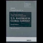 Cases and Materials on United States Antitrust in Global Context, 2d, 2009 Supplement
