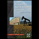 Principles of Applied Reservoir Simulation   With CD