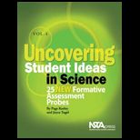 Uncovering Student Ideas in Science, Volume 4