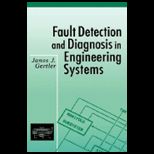 Fault Detection and Diagnosis in Engineering System