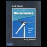 Macroeconomics Principles, Applications and Tools for Macroeconomics Principle Applications   Study Guide