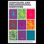 Corporate and Organizational Identities  Integrating Strategy, Marketing, Communication and Organizational Perspectives