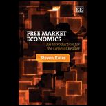 Free Market Economics An Introduction for the General Reader