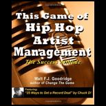 Game of Hip Hop Artist Management