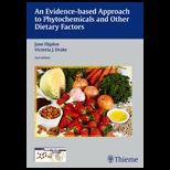 Evidence Based Approach to Phytochemicals and Other Dietary Factors