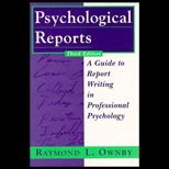 Psychological Reports  A Guide to Report Writing in Professional Psychology