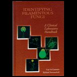 Identifying Filamentous Fungi  A Clinical Laboratory Handbook