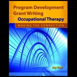 Program Development and Grant Writing in Occupational Therapy