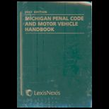 Michigan Penal Code and Motor Vehicle Handbook 2007   With CD