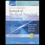Brunner and Suddarths Textbook of Medical Surgical Nursing, North American Edition Volume 1 and Volume 2   With DVD