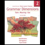 Grammar Dimensions, Book 2  Form, Meaning, and Use
