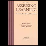 Assessing Learning  Standards, Principles, and Procedures