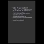 Negotiation of Culture Identity